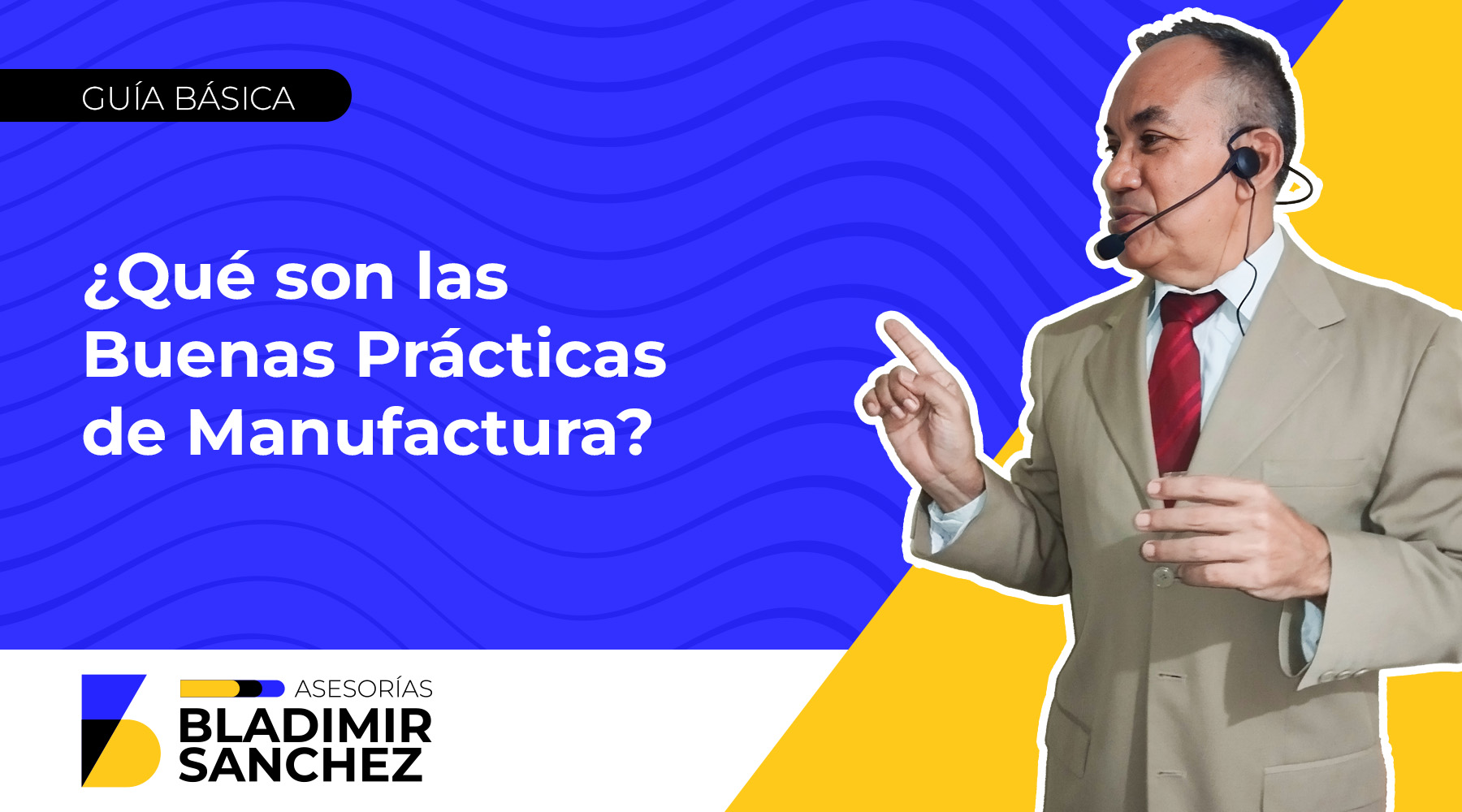 Qué son las Buenas Prácticas de Manufactura Qué son las Buenas Prácticas de Manufactura