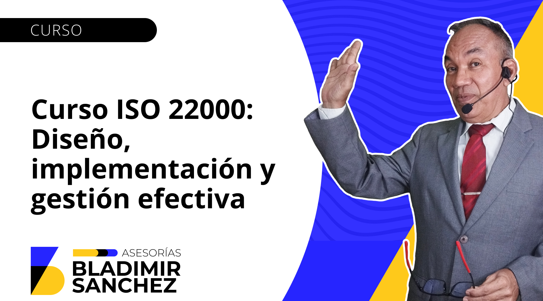 Curso ISO 22000: Diseño, implementación y gestión efectiva