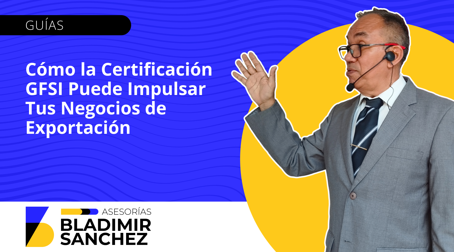 Cómo la Certificación GFSI Puede Impulsar Tus Negocios de Exportación ...