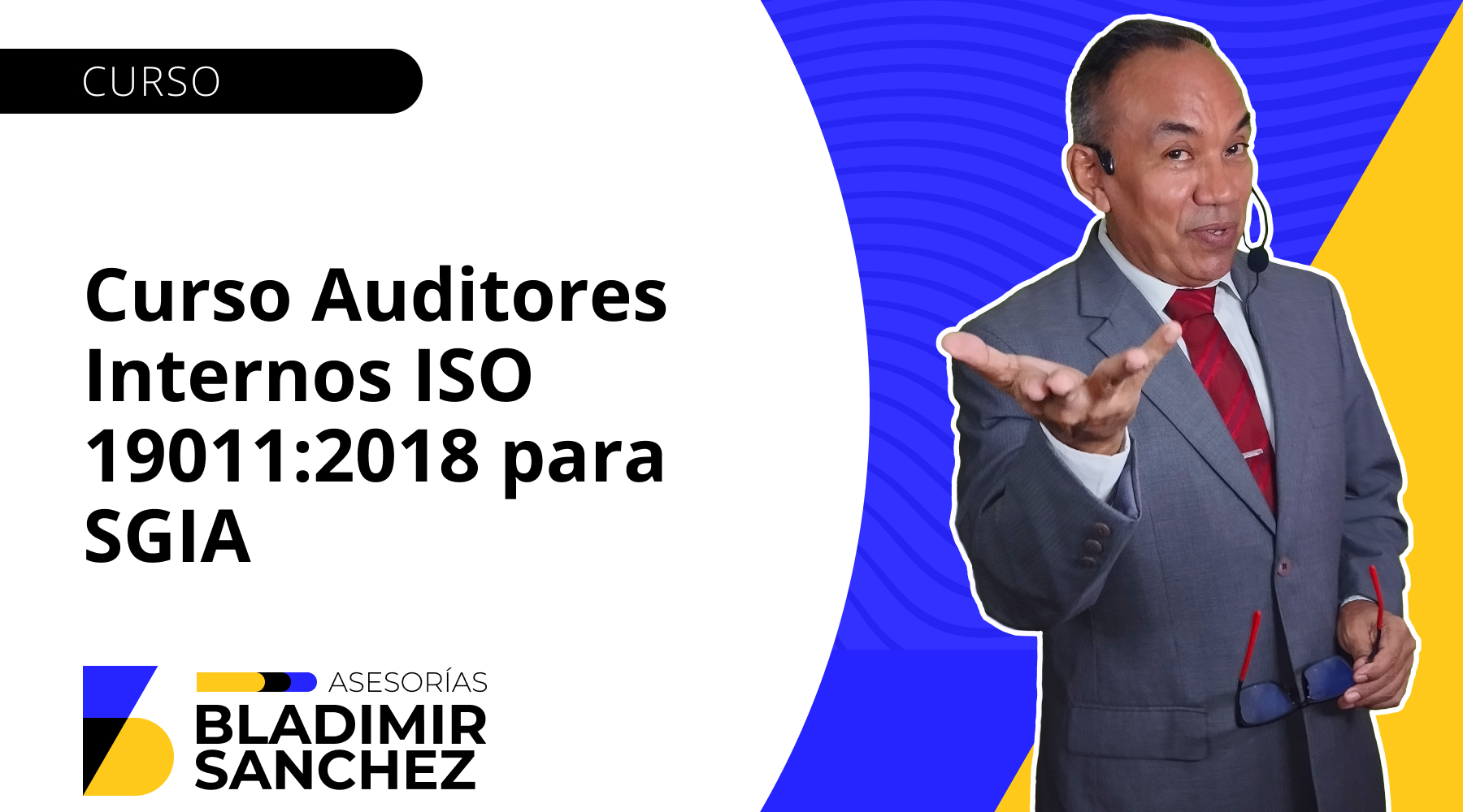 Curso Auditores Internos ISO 19011:2018 para SGIA
