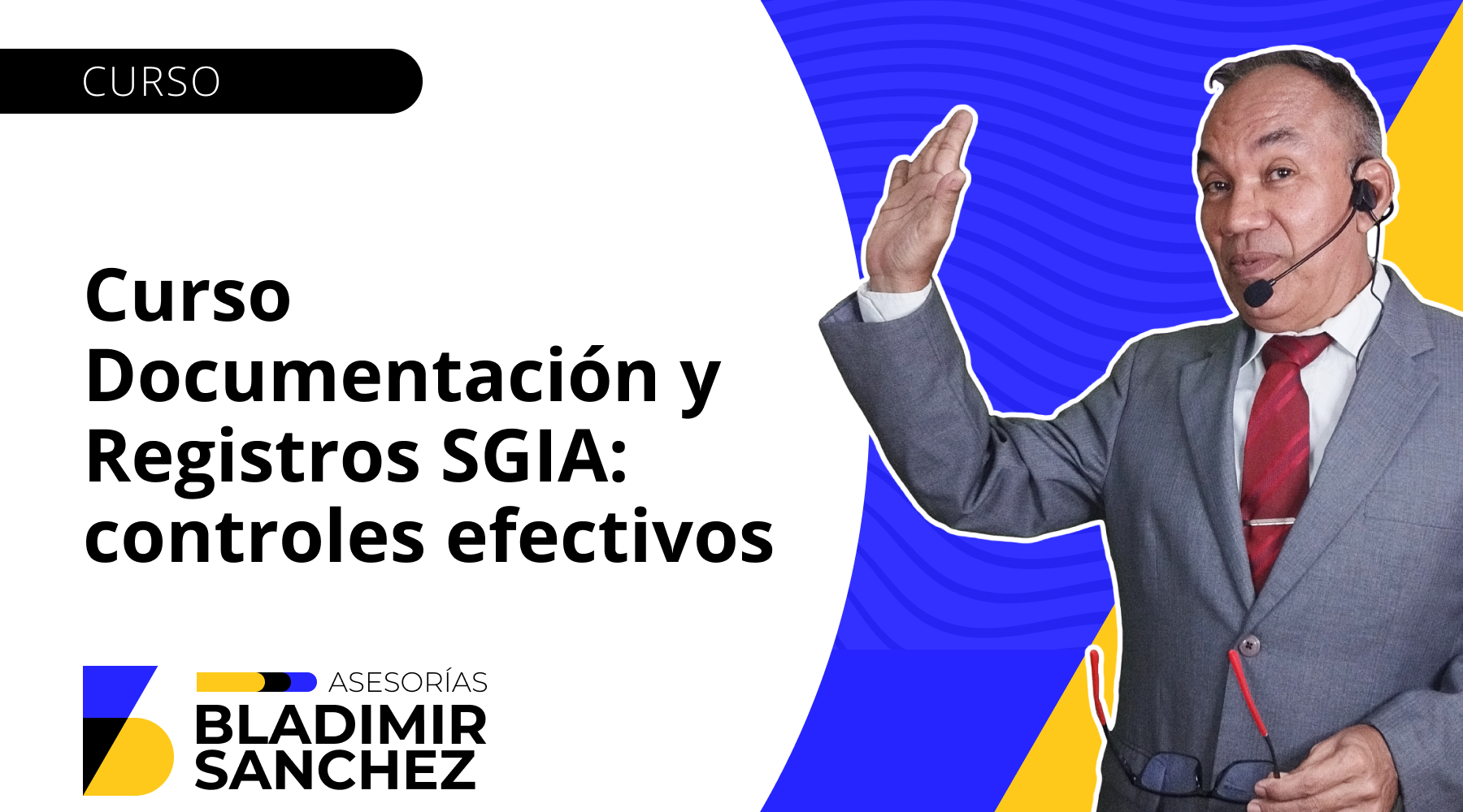 Curso Documentación y Registros SGIA: controles efectivos