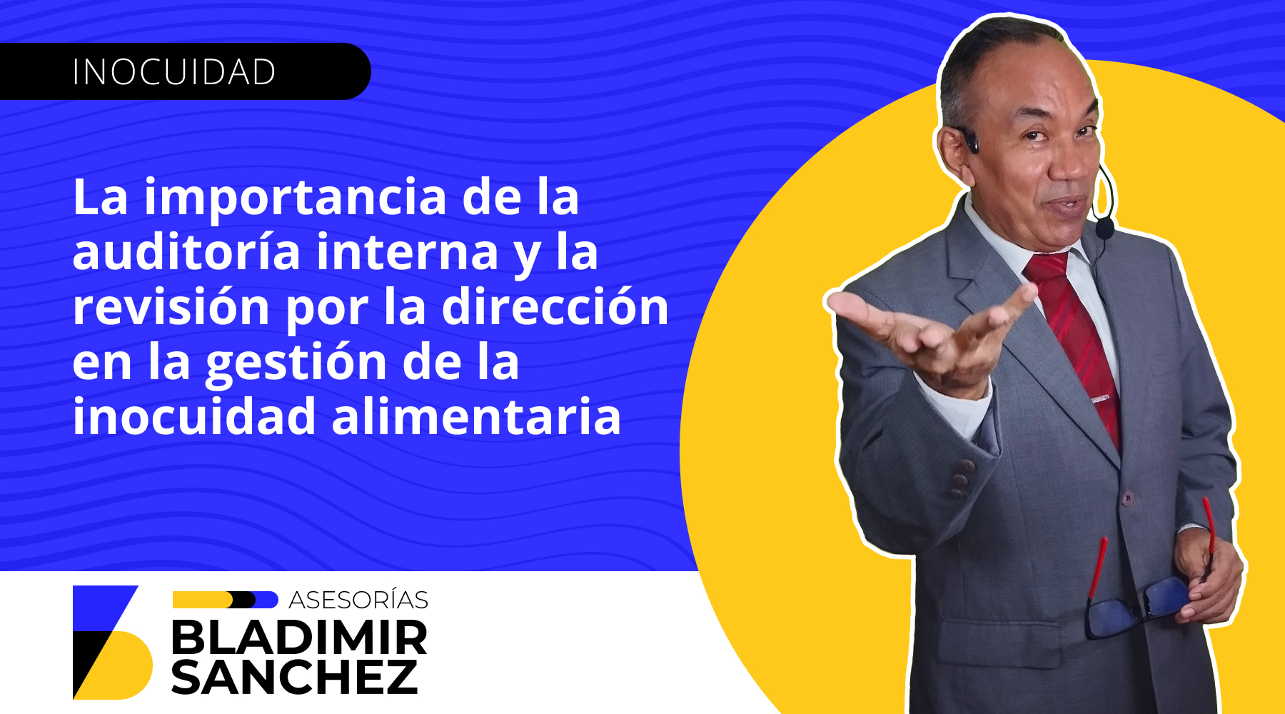 La importancia de la auditoría interna y la revisión por la dirección en la gestión de la inocuidad alimentaria La importancia de la auditoría interna y la revisión por la dirección en la gestión de la inocuidad alimentaria