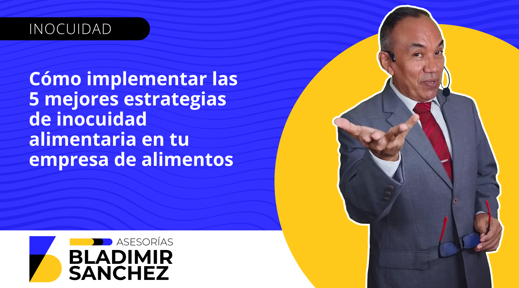Cómo implementar las 5 mejores estrategias de inocuidad alimentaria en tu empresa de alimentos
