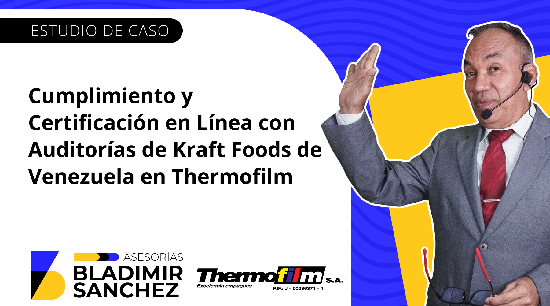 Cumplimiento de auditorías en Thermofilm (empresa de empaques)